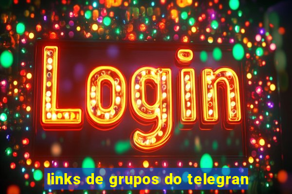 links de grupos do telegran